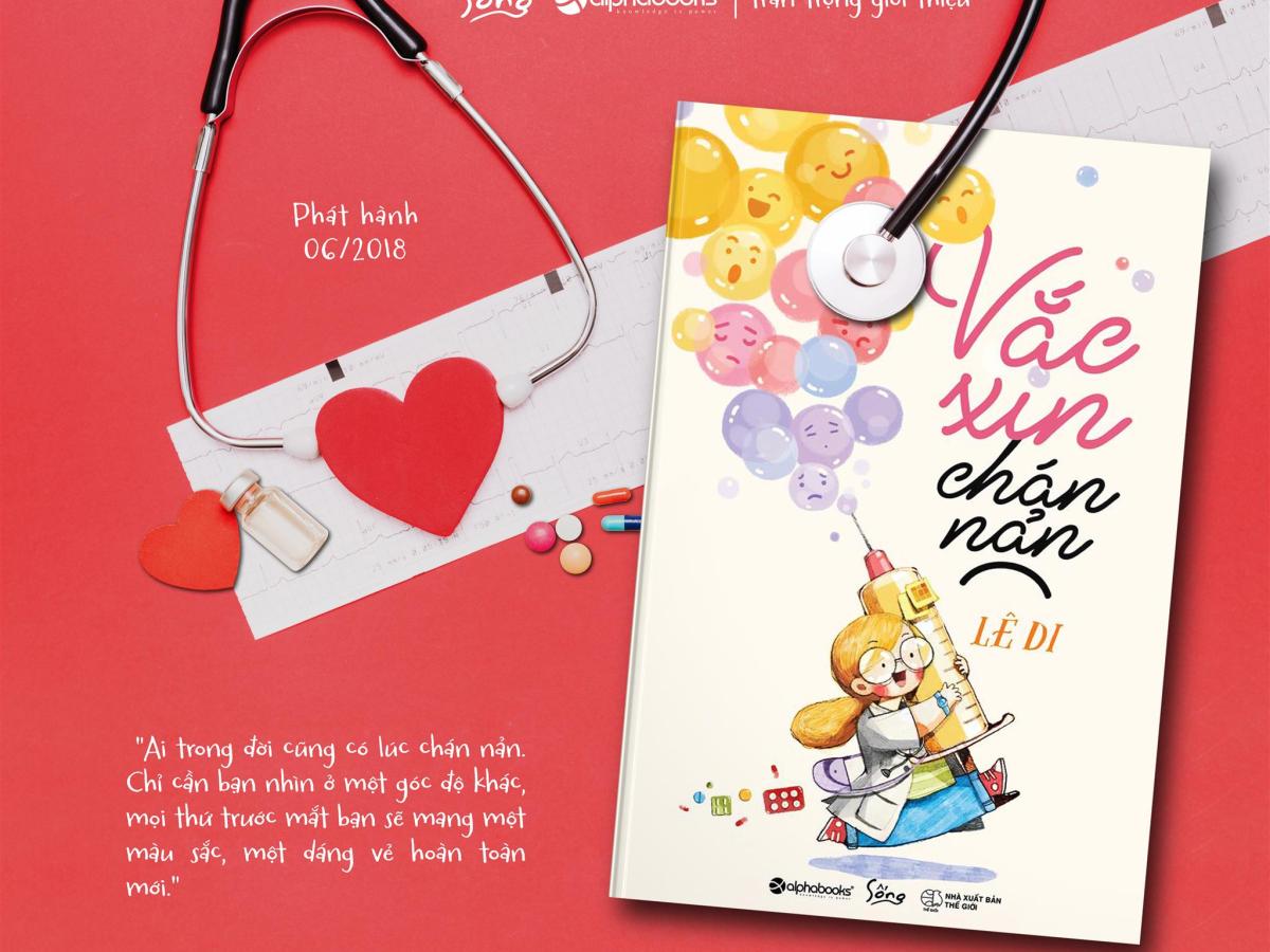 [Sách của Di] Vắc-xin Chán&nbsp;nản