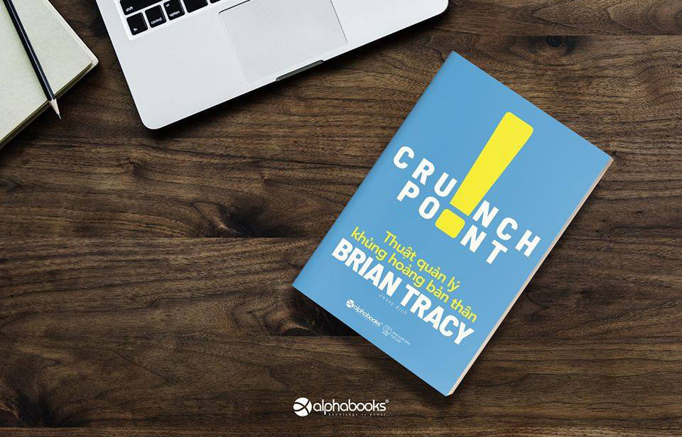 Crunch Point – Cắn răng đi qua khủng hoảng và tư duy tích&nbsp;cực